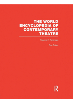 World Encyclopedia of Contemporary Theatre