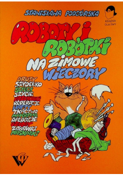 Roboty i robótki na zimowe wieczory