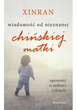 Wiadomość od nieznanej chińskiej matki