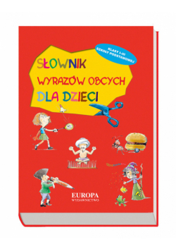 Słownik wyrazów obcych dla dzieci
