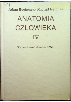 Anatomia człowieka tom IV
