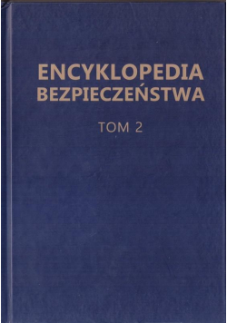 Encyklopedia Bezpieczeństwa T.2 D-K
