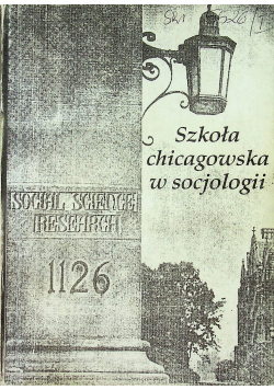 Szkoła chicagowska w socjologii