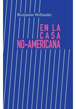 En la Casa No-Americana