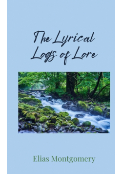 The Lyrical Logs of Lore