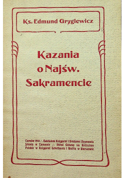Kazania o najświętszym Sakramencie 1910 r.