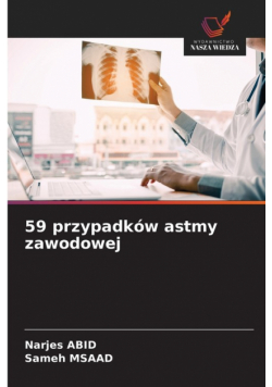59 przypadków astmy zawodowej