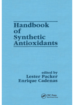 Handbook of Synthetic Antioxidants