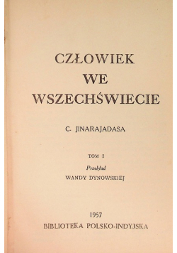 Człowiek we wszechświecie Tom I