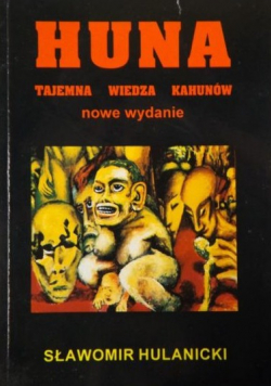 Huna tajemna wiedza Kahunów
