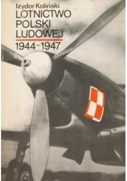 Lotnictwo Polski Ludowej 1944 1947