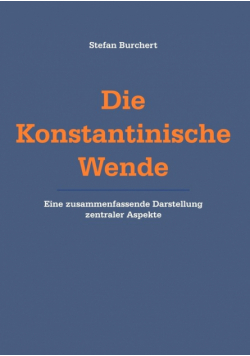 Die Konstantinische  Wende
