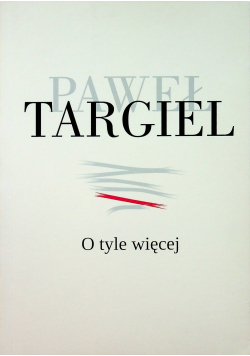 O tyle więcej