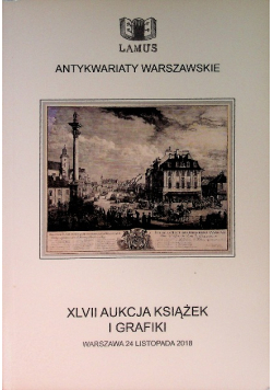 XLVII Aukcja książek i grafiki