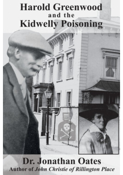 Harold Greenwood and the Kidwelly Poisoning