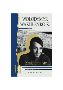 Zmieniam się... Dziennik okupacyjny