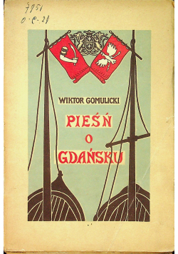 Pieśń o Gdańsku 1919 r.