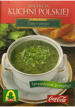 Kolekcja Kuchni Polskiej Zupy Z Warzyw