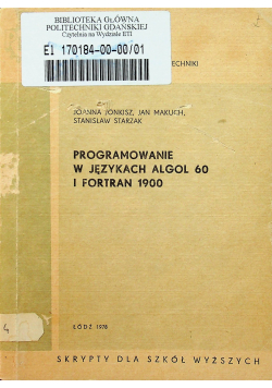 Programowanie w językach Algol 60 i Fortran 1900