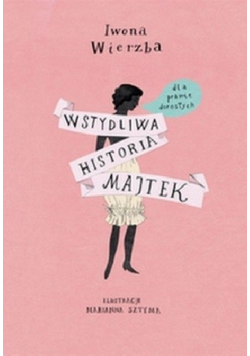 Wierzba wstydliwa historia majtek