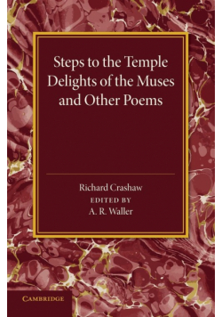 'Steps to the Temple', 'Delights of the Muses' and Other Poems