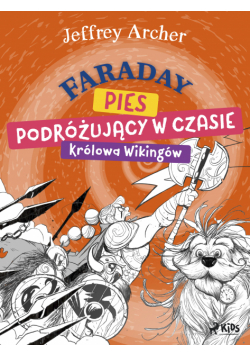 Faraday, pies podróżujący w czasie: Królowa Wikingów (#2)