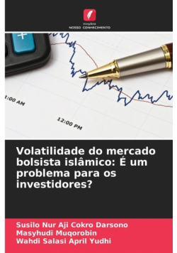Volatilidade do mercado bolsista islâmico