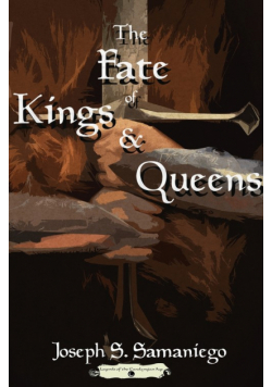 The Fate of Kings and Queens