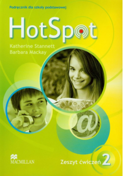 Hot Spot 2 Zeszyt ćwiczeń, Szkoła podstawowa