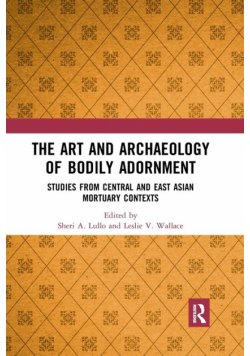 The Art and Archaeology of Bodily Adornment