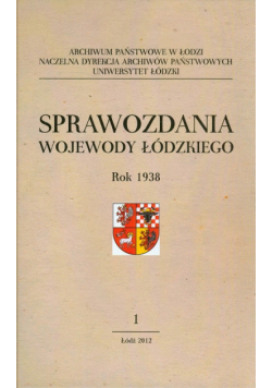 Sprawozdania wojewody łódzkiego