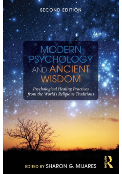 Modern Psychology and Ancient Wisdom