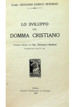 Lo Sviluppo del Domma Cristiano 1908 r.
