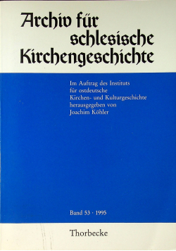 Archio fur schlesische Kirchengeschichte 1995