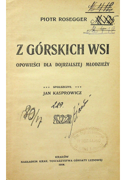 Z górskich wsi 1908 r.