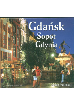 Gdańsk Sopot Gdynia wersja francuska