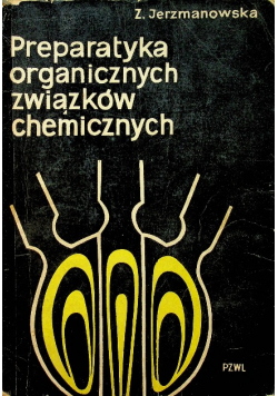 Preparatyka organicznych związków chemicznych