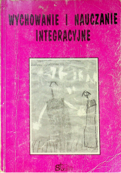 Wychowanie i nauczanie integracyjne