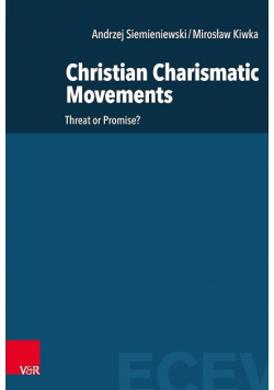 Christian Charismatic Movements : Threat or Promise?