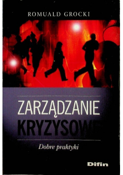 Zarządzanie kryzysowe Dobre praktyki