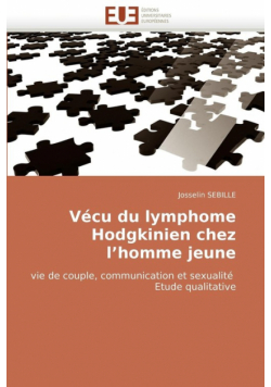Vécu du lymphome hodgkinien chez l''homme jeune