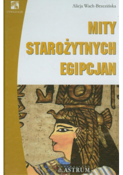 Mity starożytnych Egipcjan