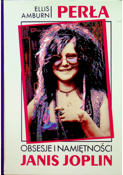 Perła Obsesja i namiętności Janis Joplin