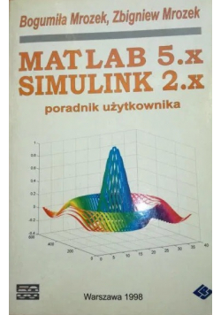 Matlab 5 x  Simulink 2 Poradnik użytkownika