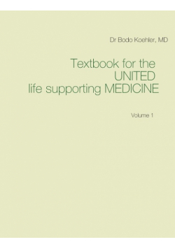 Textbook for the United life supporting Medicine