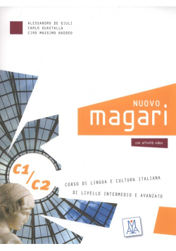 Nuovo Magari C1/C2 Corso di lingua italiana + 2 CD