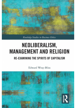 Neoliberalism, Management and Religion