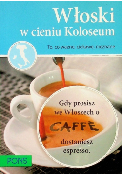 Włoski W cieniu Koloseum