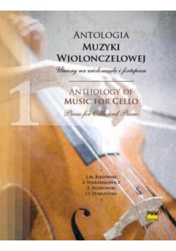 Antologia muzyki wiolonczelowej z.1 PWM