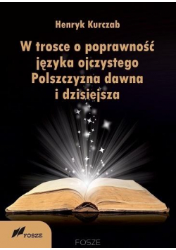 W trosce o poprawność języka ojczystego